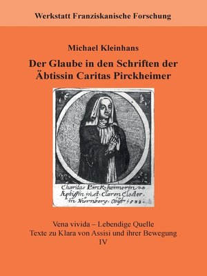 cover image of Der Glaube in den Schriften der Äbtissin Caritas Pirckheimer